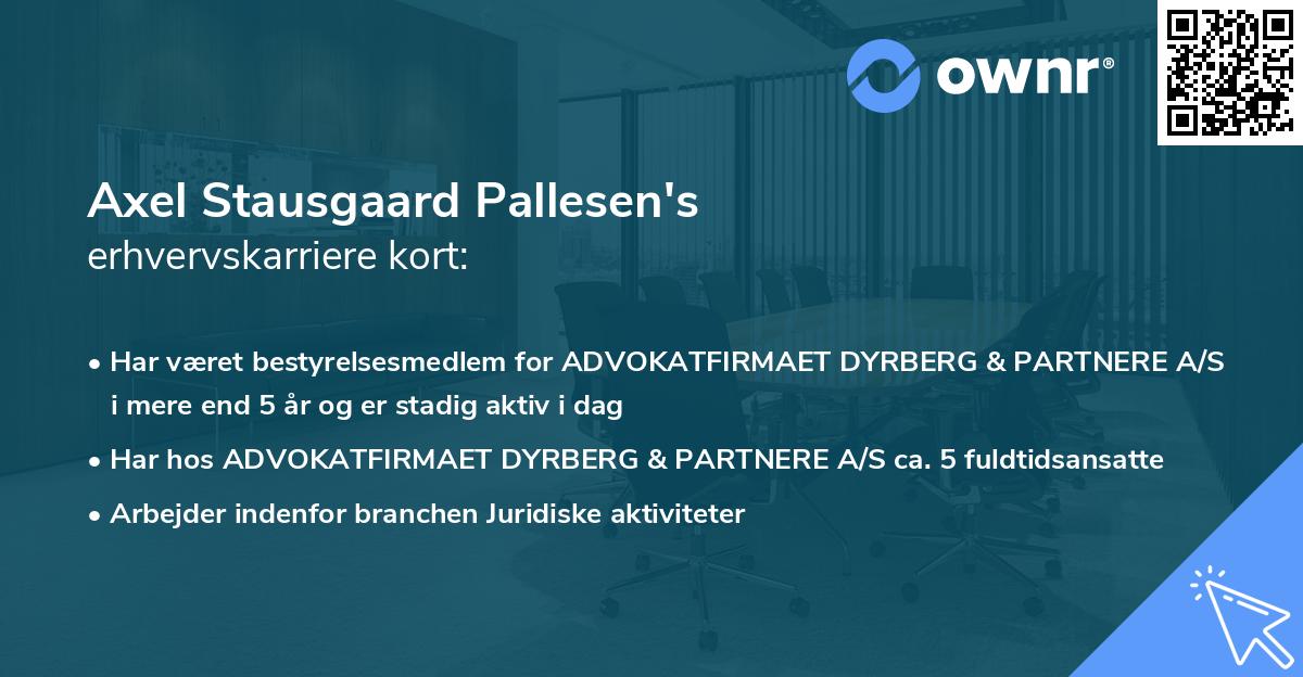 Axel Stausgaard Pallesen's erhvervskarriere kort