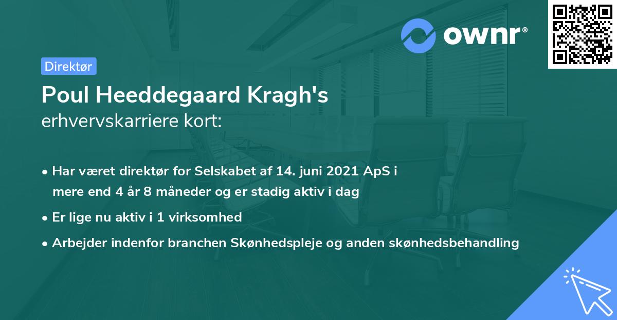 Poul Heeddegaard Kragh's erhvervskarriere kort