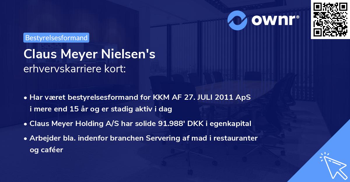 Claus Meyer Nielsen's erhvervskarriere kort