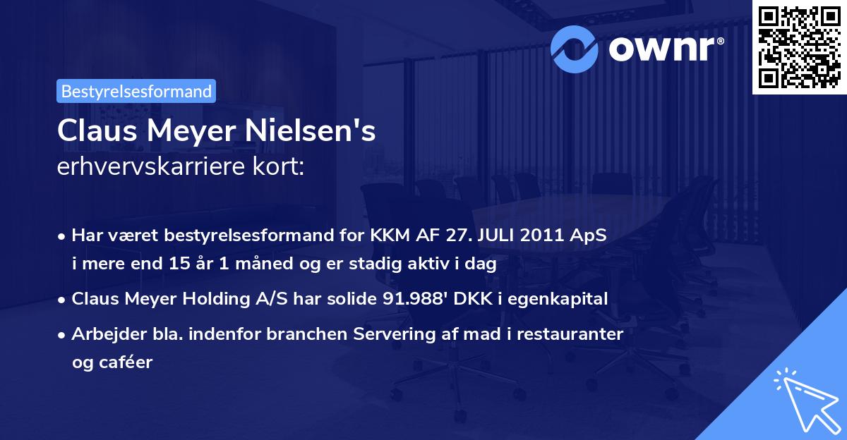 Claus Meyer Nielsen's erhvervskarriere kort
