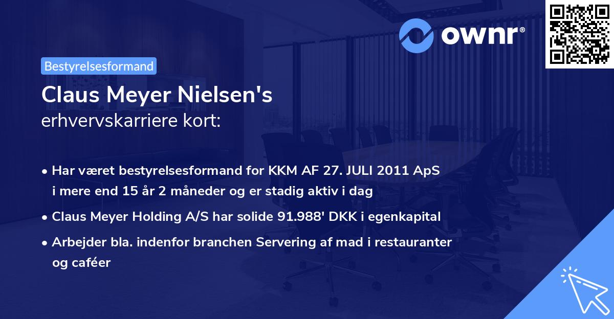 Claus Meyer Nielsen's erhvervskarriere kort