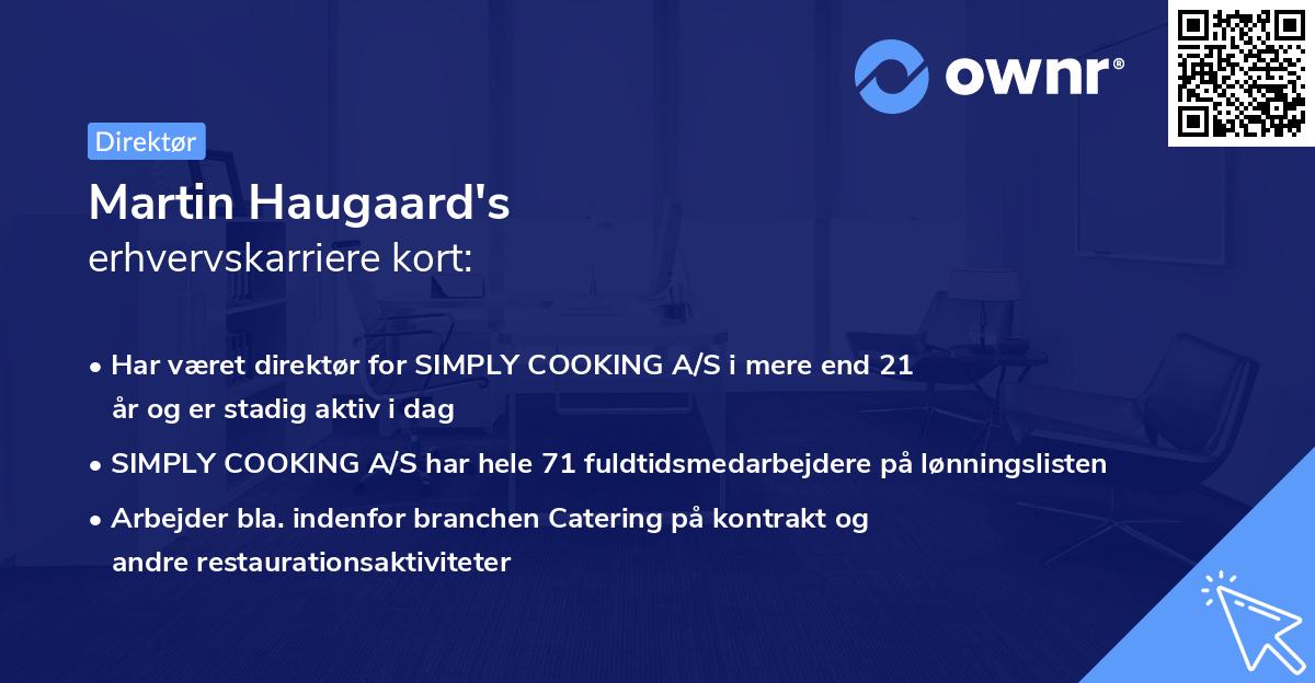 Martin Haugaard's erhvervskarriere kort