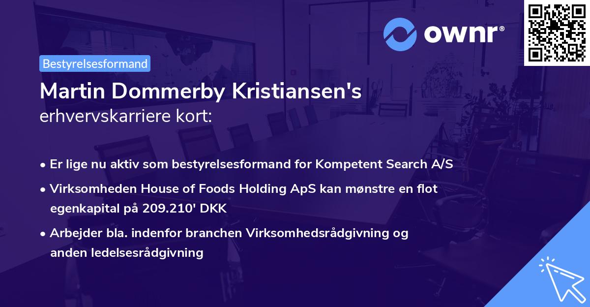 Martin Dommerby Kristiansen's erhvervskarriere kort