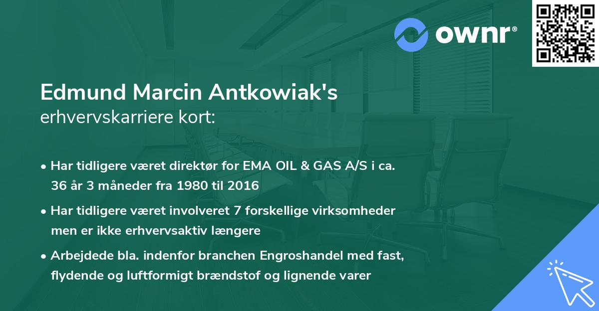 Edmund Marcin Antkowiak's erhvervskarriere kort