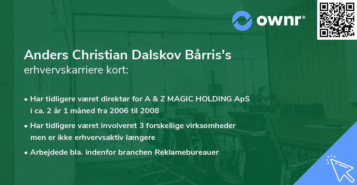 Anders Christian Dalskov Bårris's erhvervskarriere kort