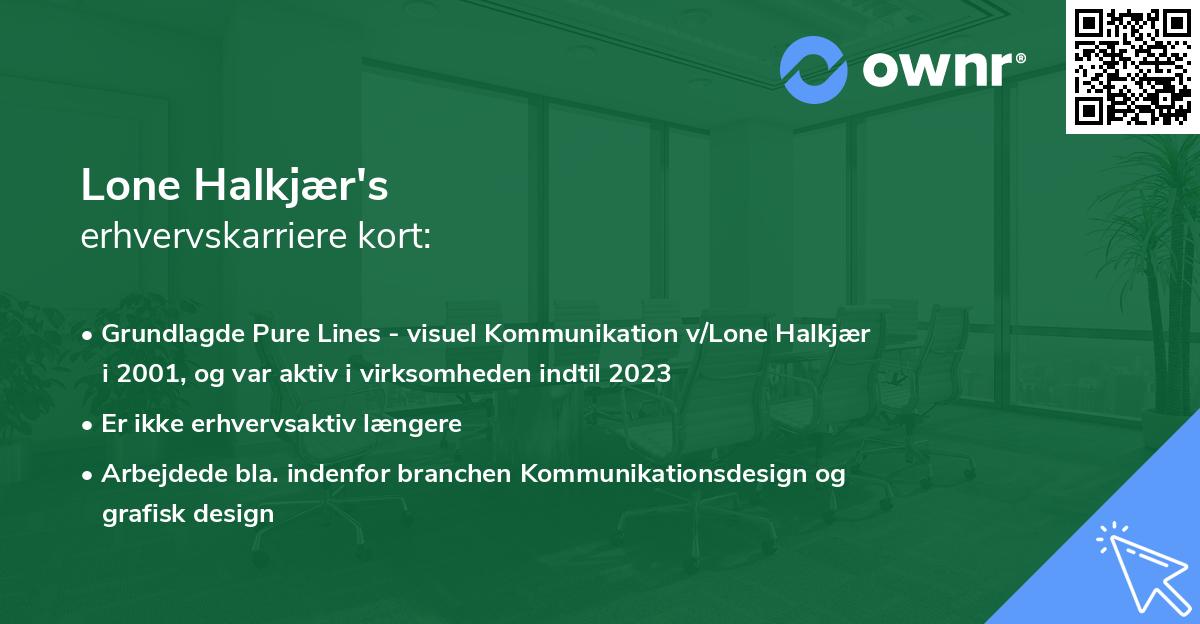 Lone Halkjær's erhvervskarriere kort