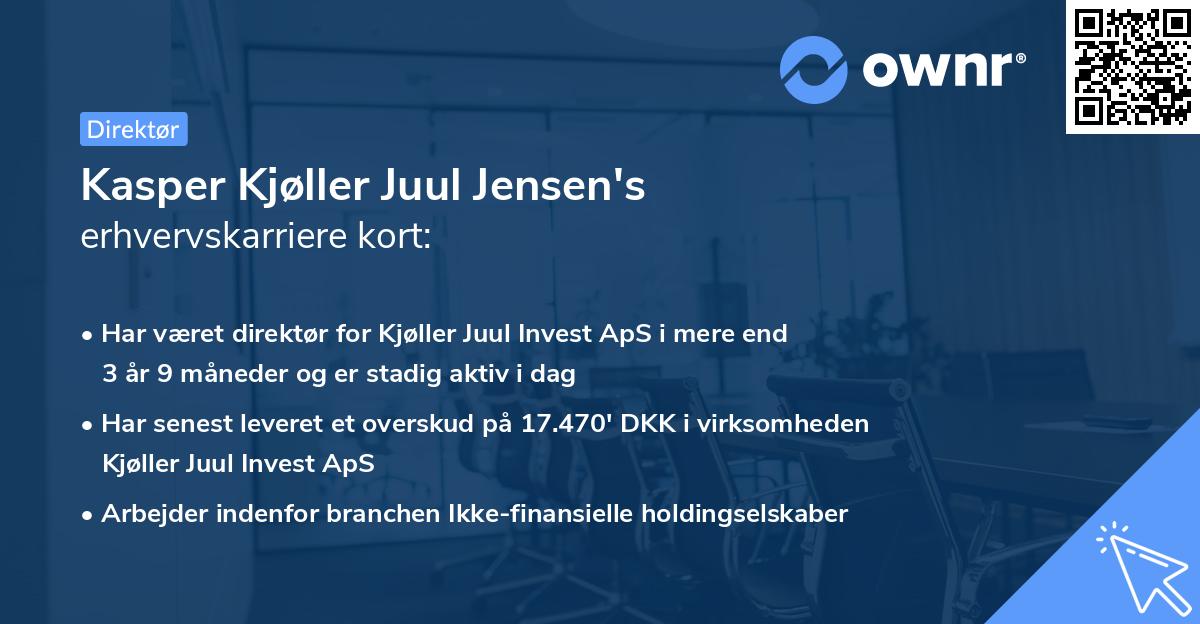 Kasper Kjøller Juul Jensen's erhvervskarriere kort