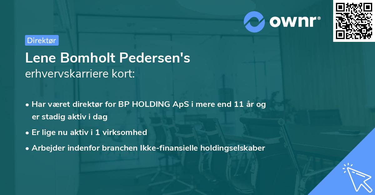 Lene Bomholt Pedersen's erhvervskarriere kort