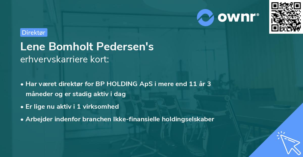 Lene Bomholt Pedersen's erhvervskarriere kort