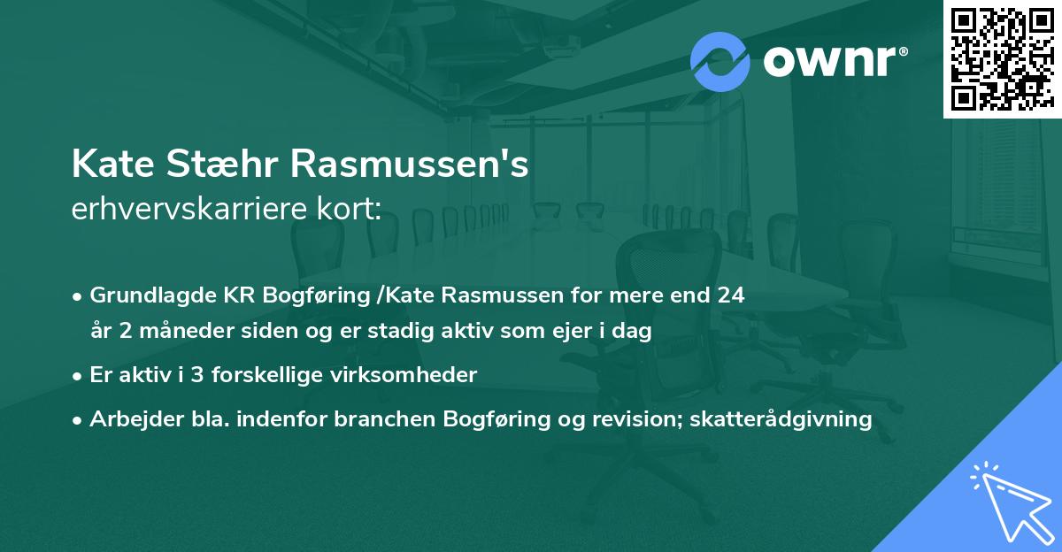 Kate Stæhr Rasmussen's erhvervskarriere kort