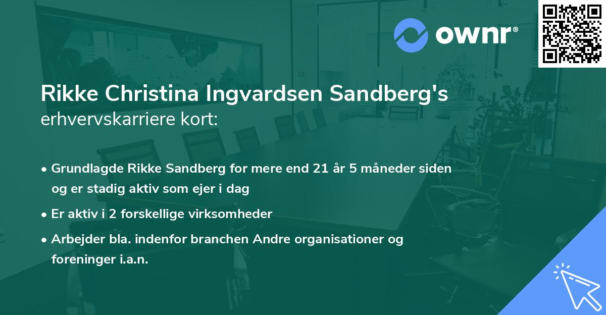 Rikke Christina Ingvardsen Sandberg's erhvervskarriere kort