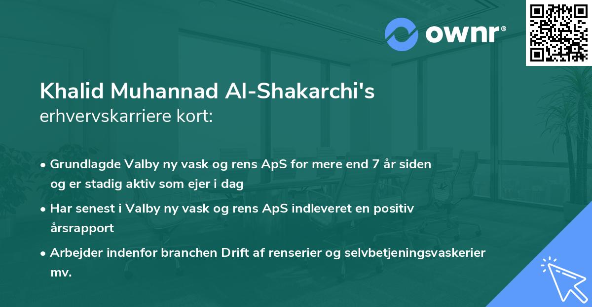 Khalid Muhannad Al-Shakarchi's erhvervskarriere kort