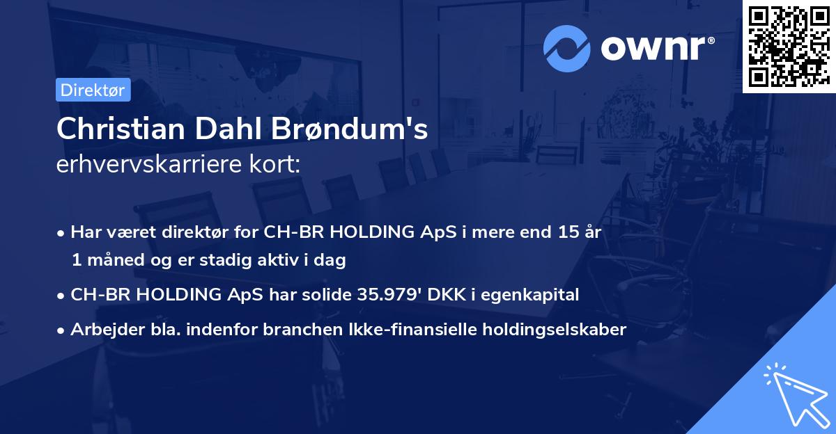 Christian Dahl Brøndum's erhvervskarriere kort