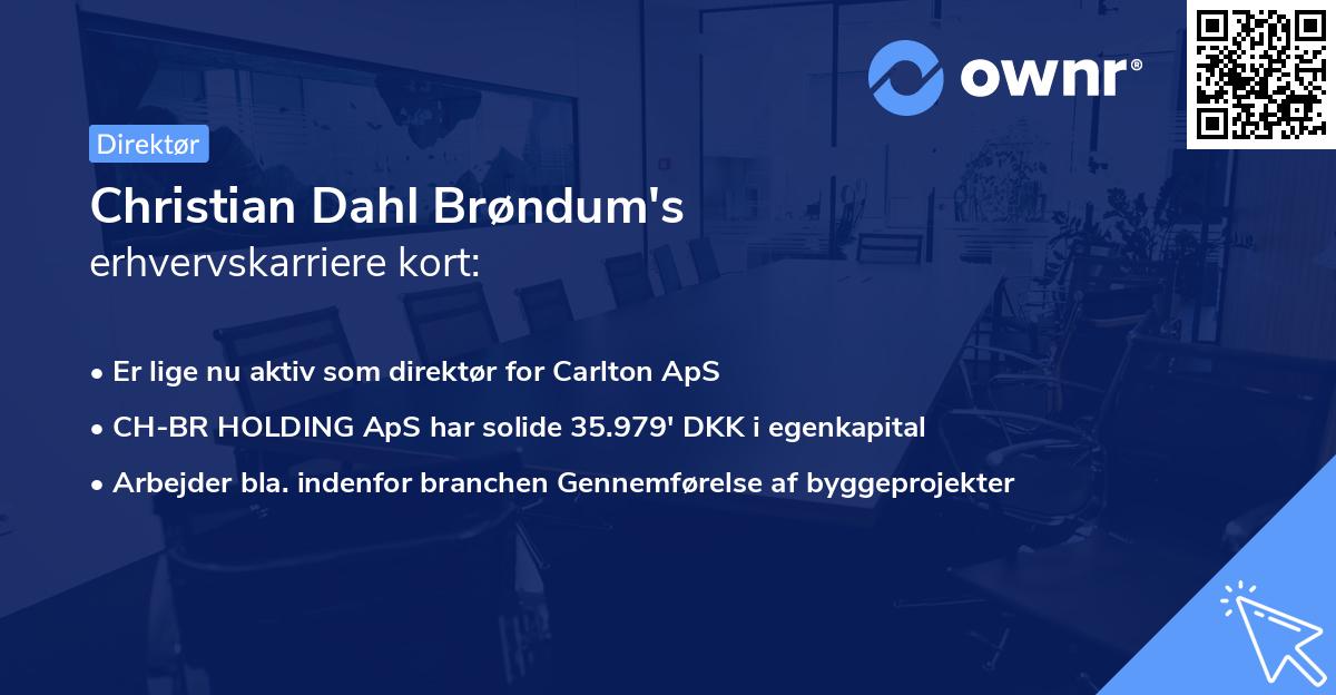 Christian Dahl Brøndum's erhvervskarriere kort