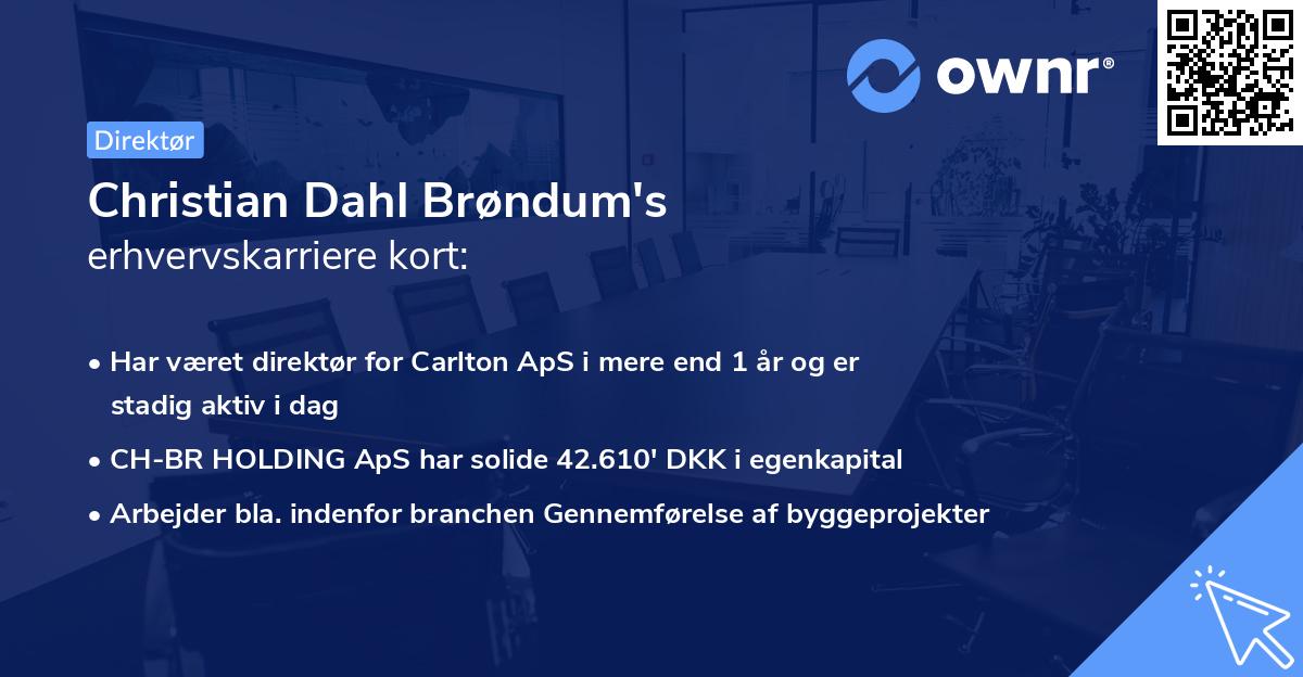 Christian Dahl Brøndum's erhvervskarriere kort