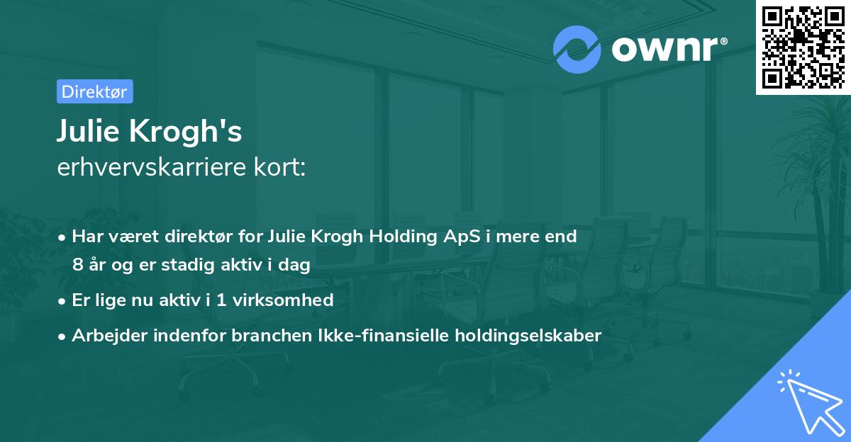 Julie Krogh's erhvervskarriere kort