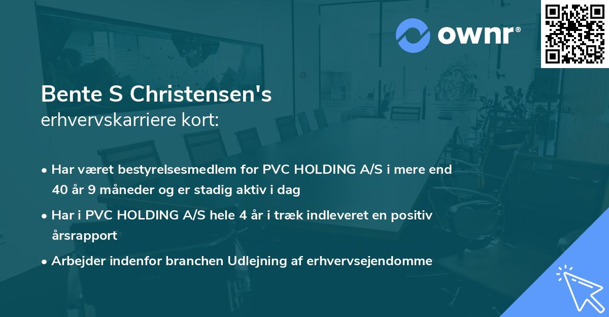 Bente S Christensen's erhvervskarriere kort