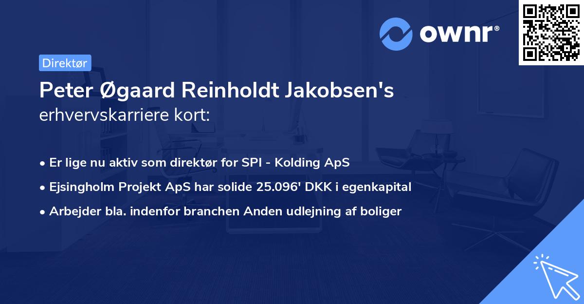 Peter Øgaard Reinholdt Jakobsen's erhvervskarriere kort