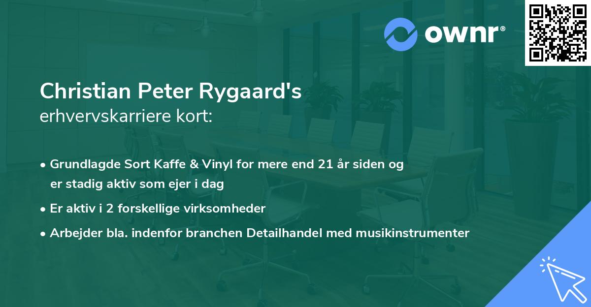 Christian Peter Rygaard's erhvervskarriere kort