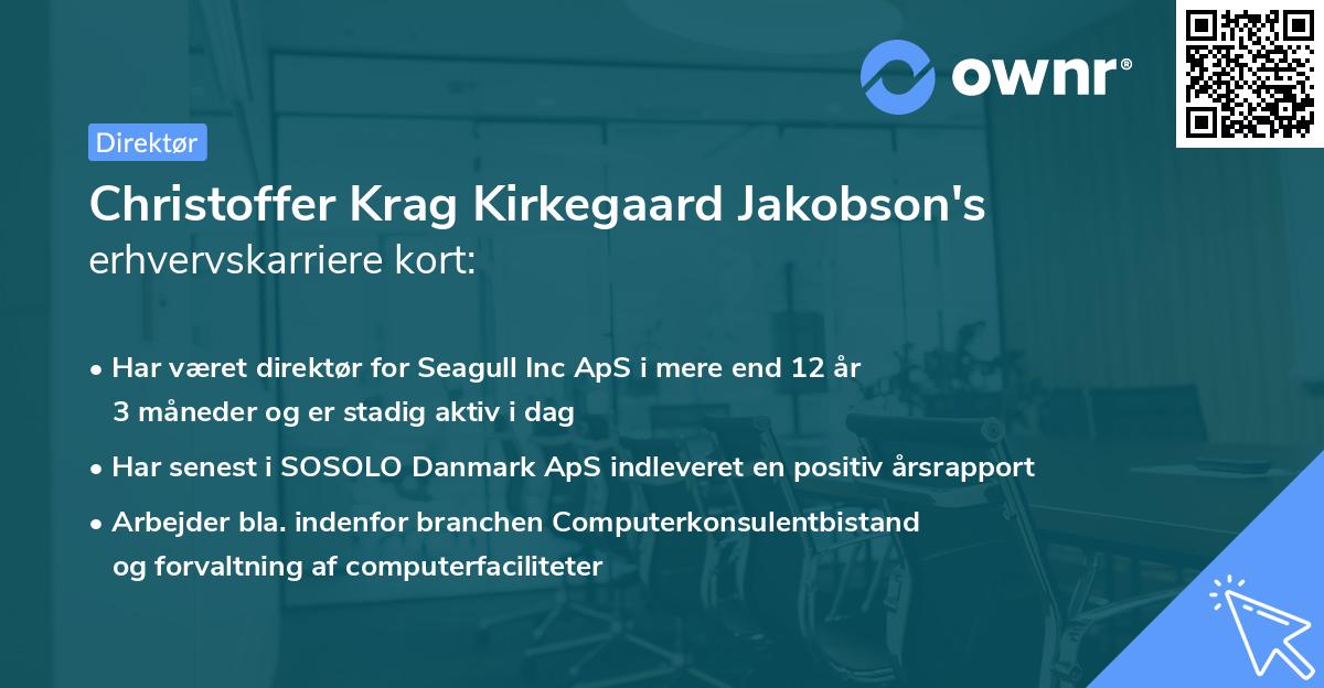 Christoffer Krag Kirkegaard Jakobson's erhvervskarriere kort