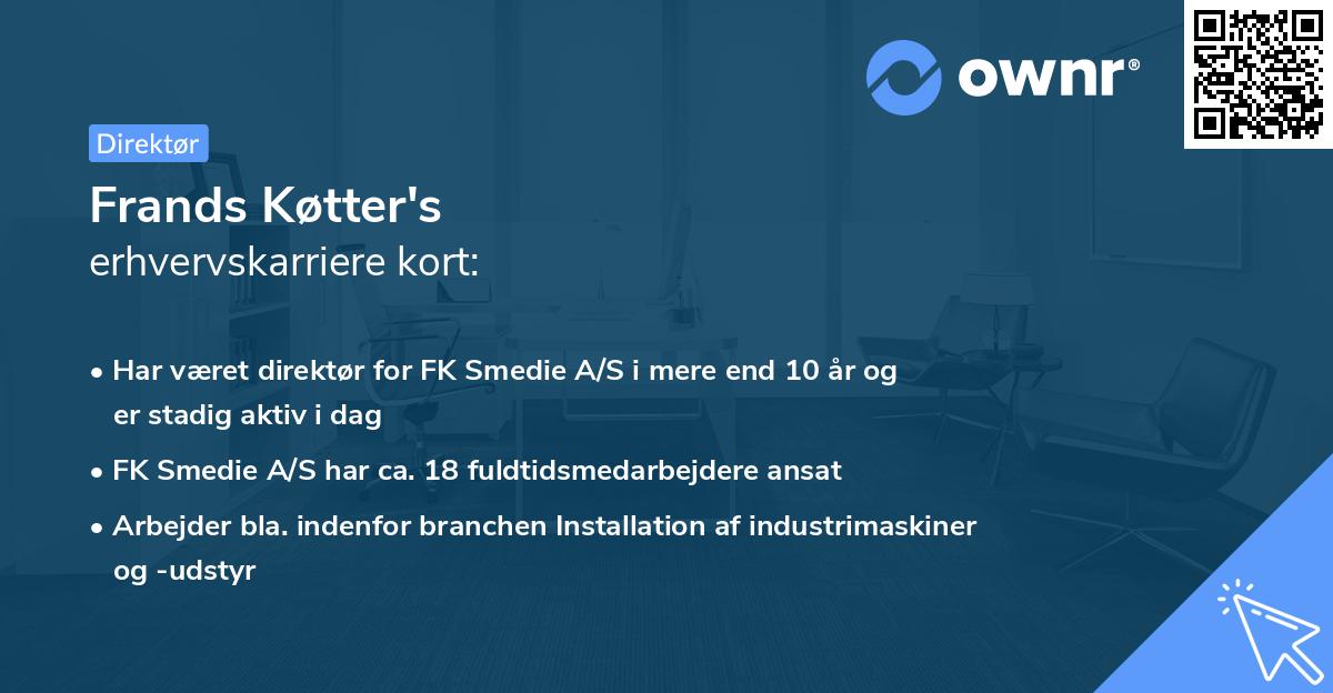 Frands Køtter's erhvervskarriere kort