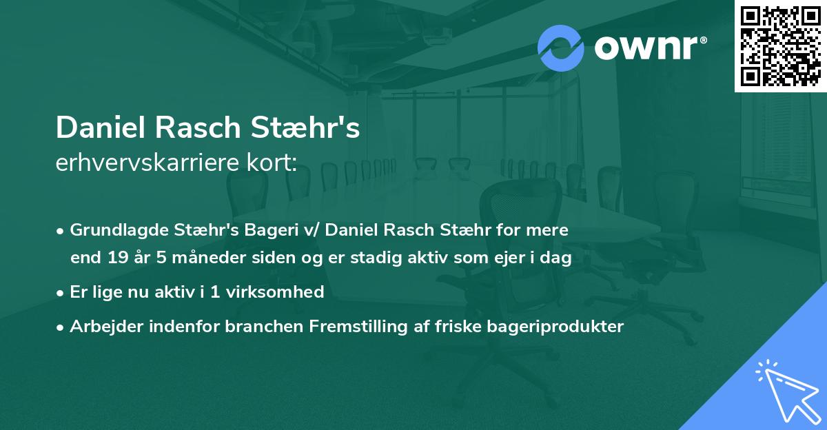 Daniel Rasch Stæhr's erhvervskarriere kort