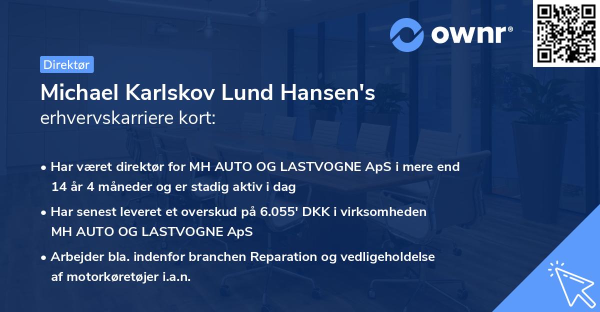 Michael Karlskov Lund Hansen's erhvervskarriere kort