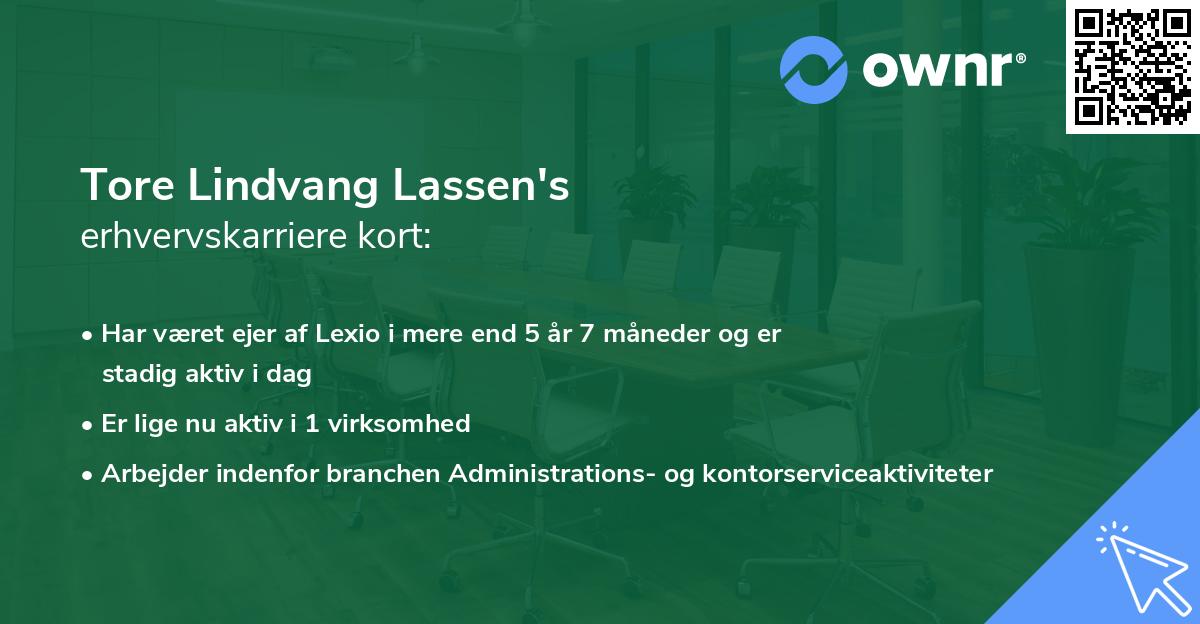 Tore Lindvang Lassen's erhvervskarriere kort