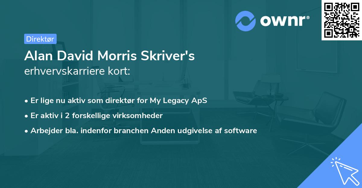 Alan David Morris Skriver's erhvervskarriere kort