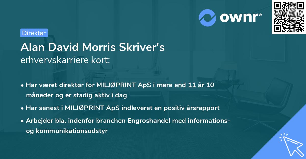 Alan David Morris Skriver's erhvervskarriere kort