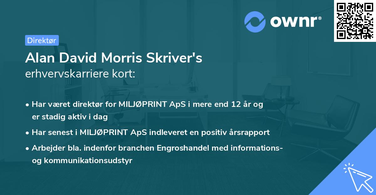 Alan David Morris Skriver's erhvervskarriere kort