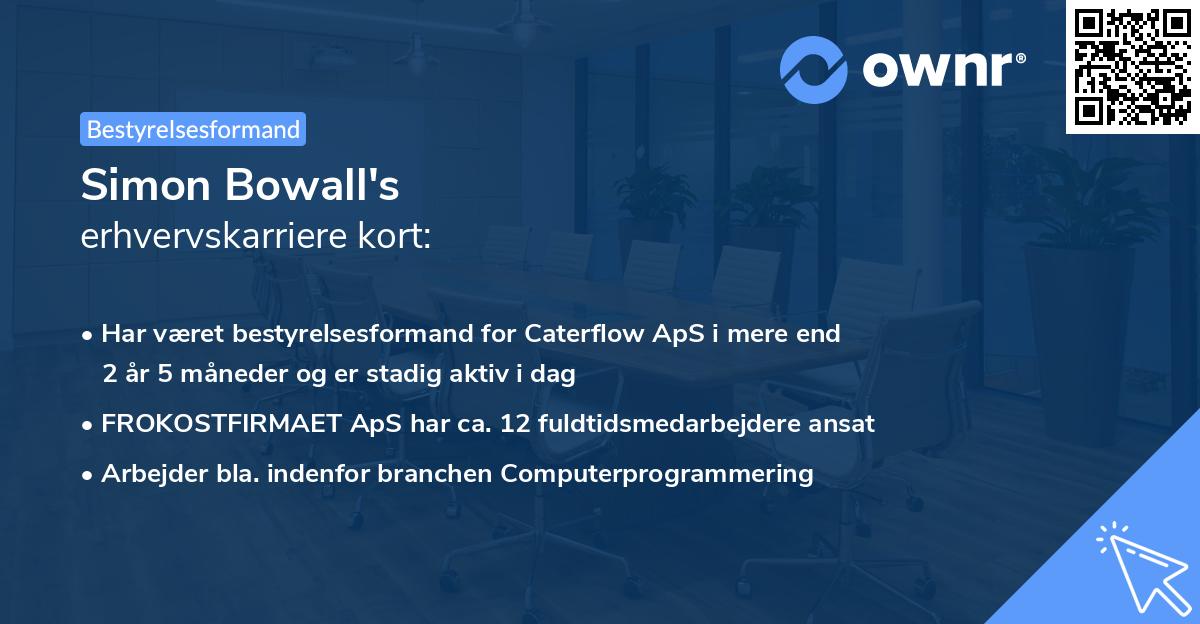 Simon Bowall's erhvervskarriere kort
