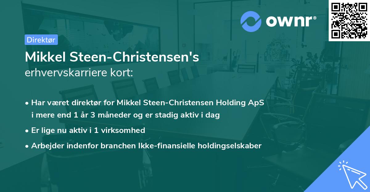 Mikkel Steen-Christensen's erhvervskarriere kort