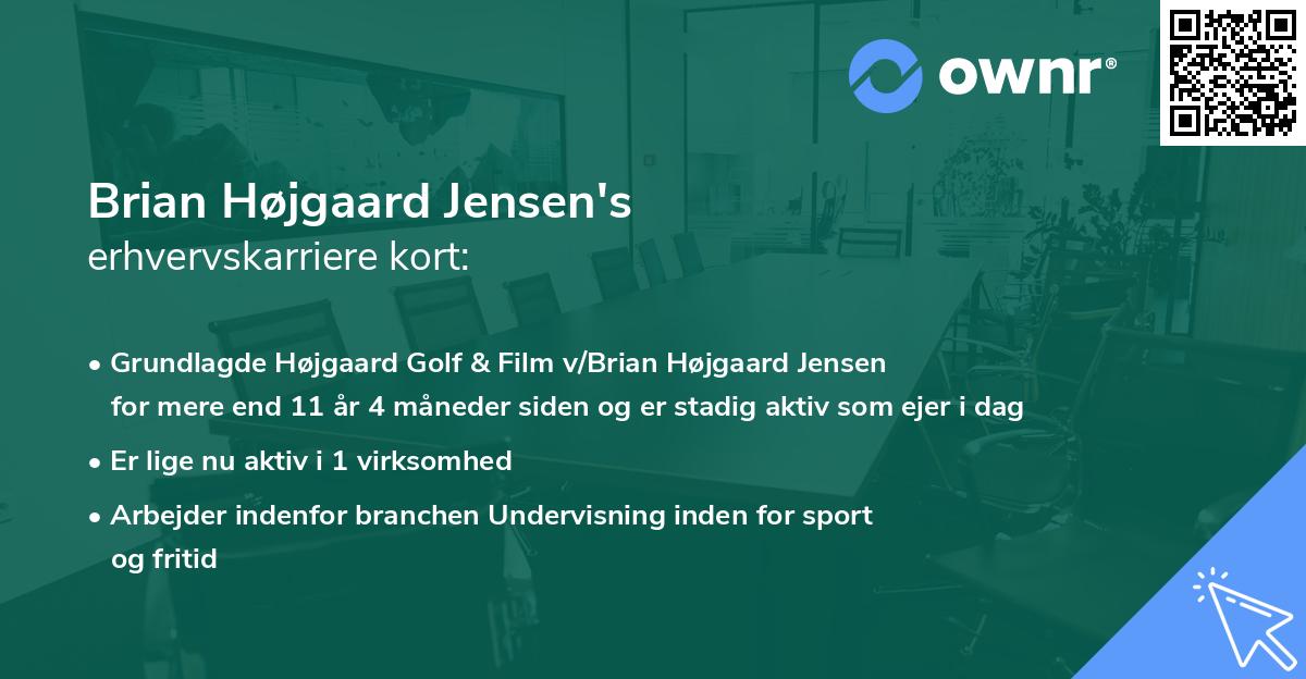 Brian Højgaard Jensen's erhvervskarriere kort