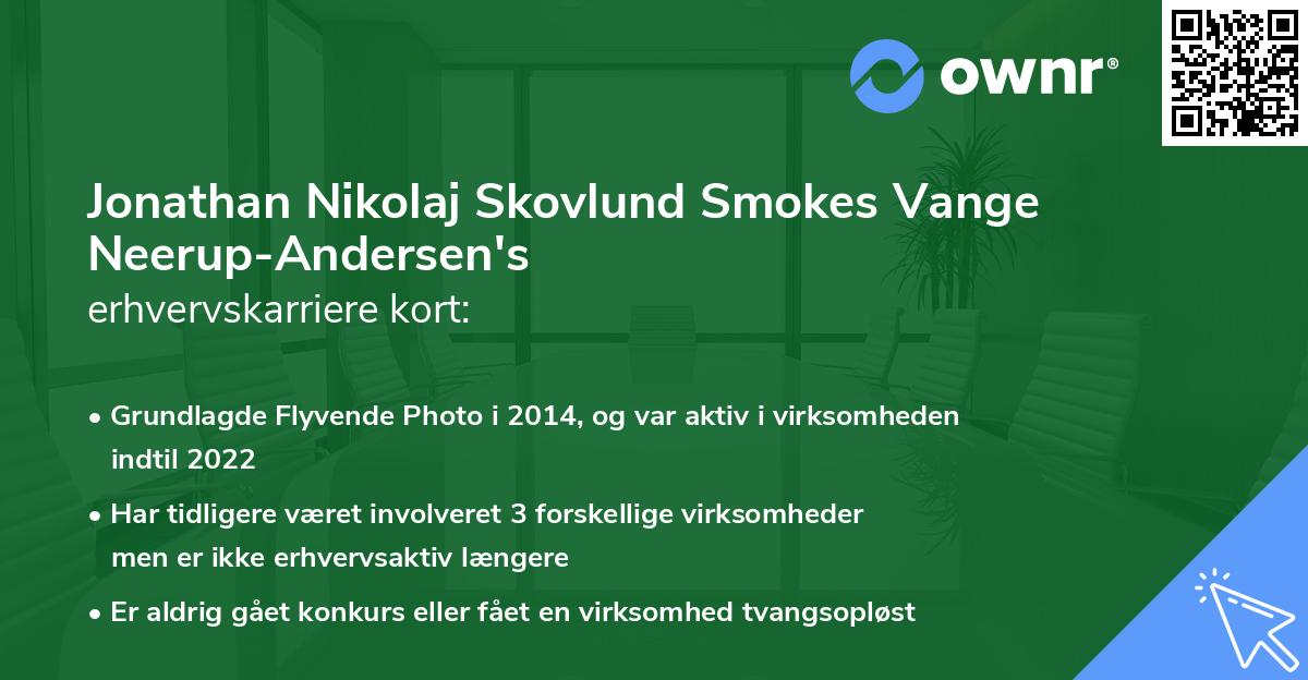 Jonathan Nikolaj Skovlund Smokes Vange Neerup-Andersen's erhvervskarriere kort