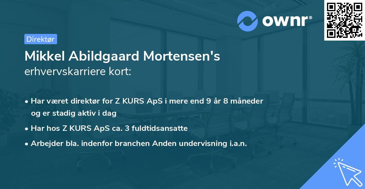 Mikkel Abildgaard Mortensen's erhvervskarriere kort