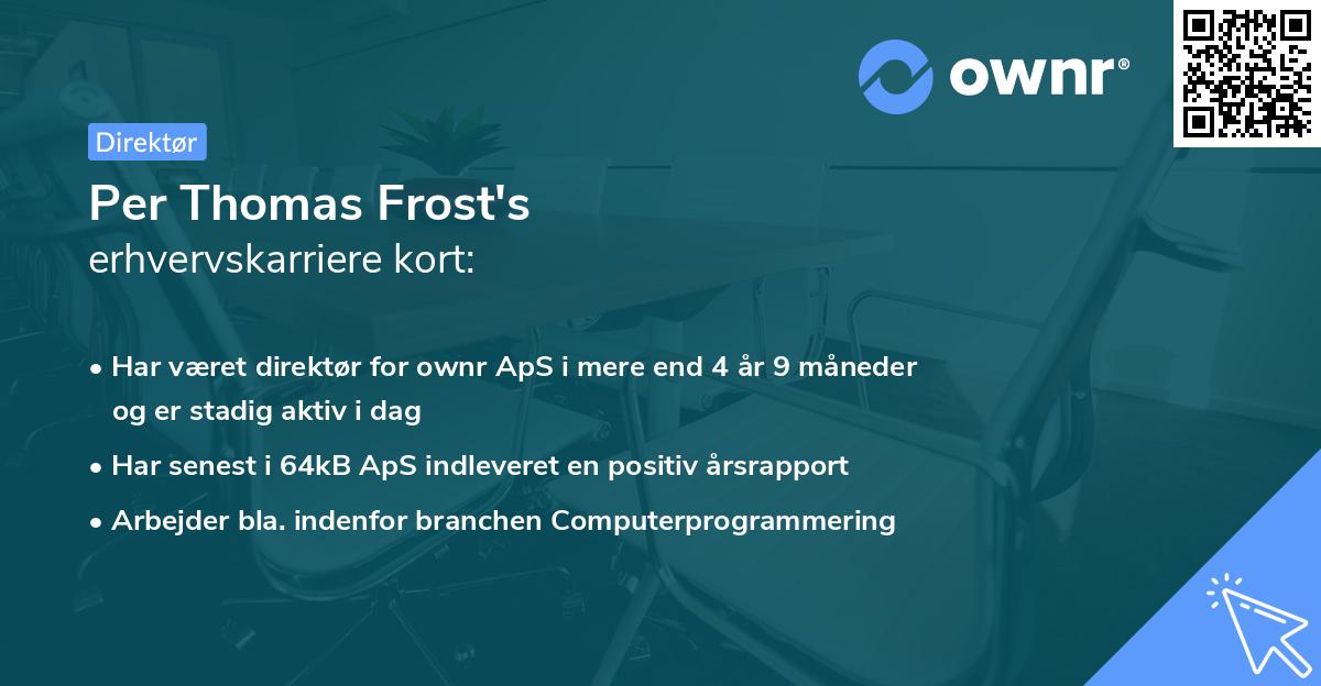 Per Thomas Frost's erhvervskarriere kort