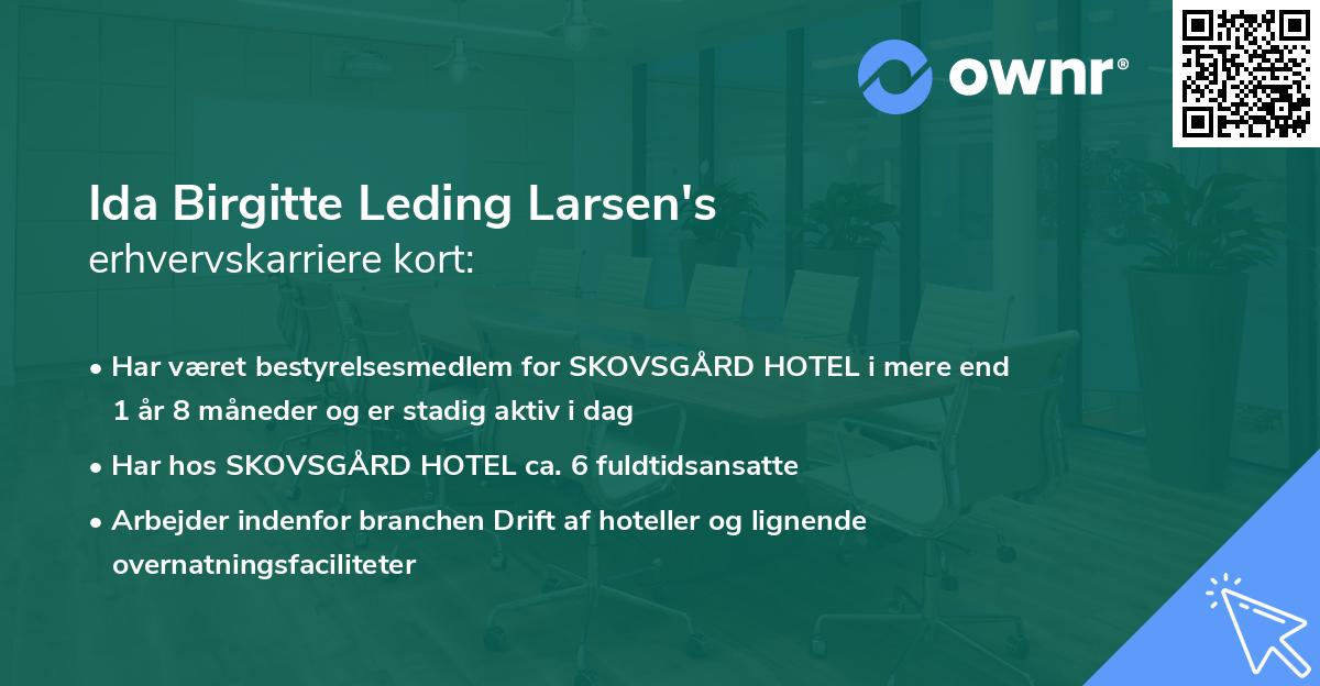 Ida Birgitte Leding Larsen's erhvervskarriere kort