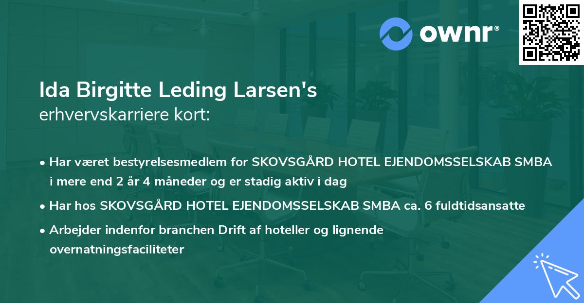 Ida Birgitte Leding Larsen's erhvervskarriere kort