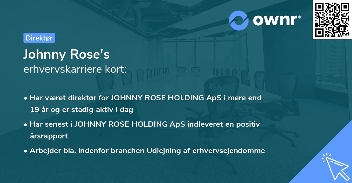 Johnny Rose's erhvervskarriere kort