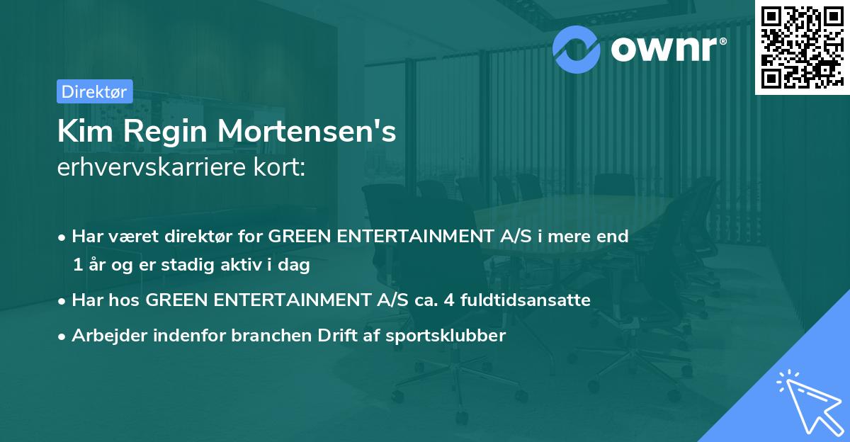 Kim Regin Mortensen's erhvervskarriere kort
