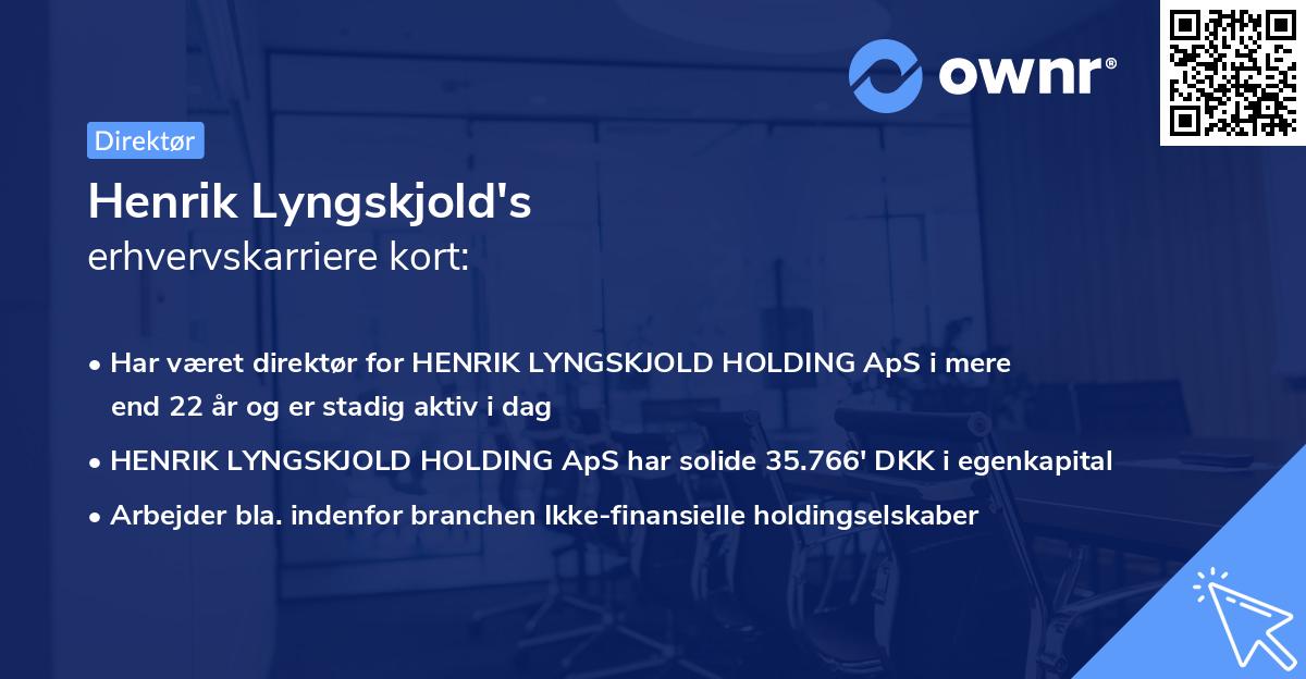 Henrik Lyngskjold's erhvervskarriere kort