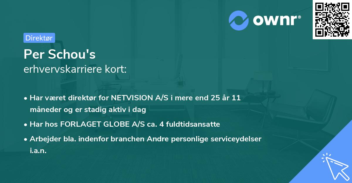 Per Schou's erhvervskarriere kort