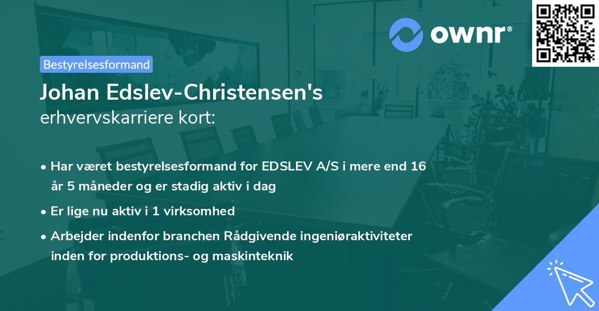 Johan Edslev-Christensen's erhvervskarriere kort