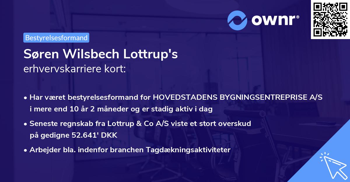 Søren Wilsbech Lottrup's erhvervskarriere kort