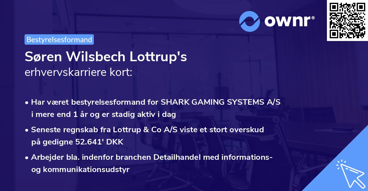 Søren Wilsbech Lottrup's erhvervskarriere kort