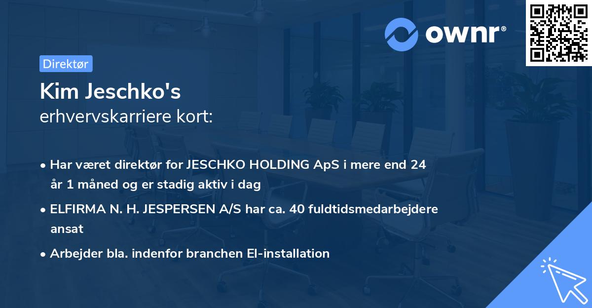 Kim Jeschko's erhvervskarriere kort