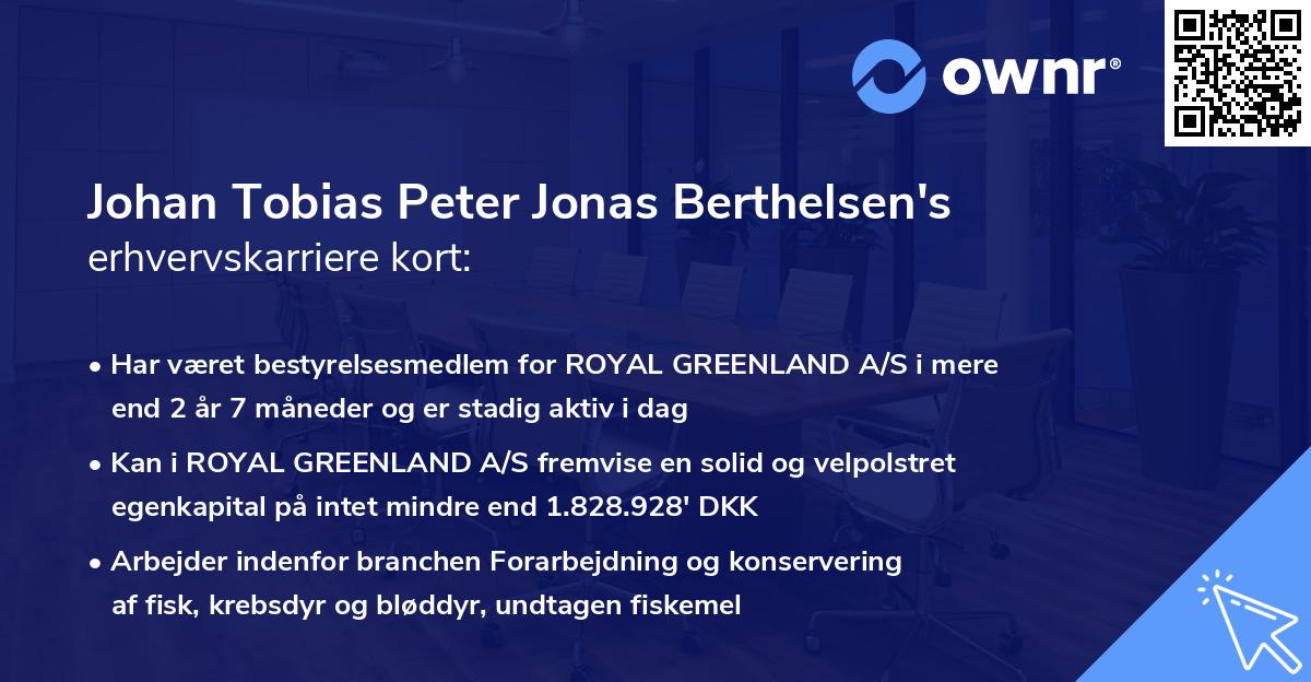 Johan Tobias Peter Jonas Berthelsen's erhvervskarriere kort