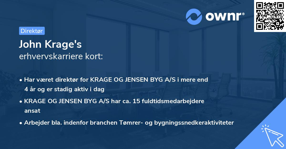 John Krage's erhvervskarriere kort