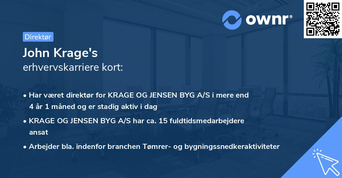 John Krage's erhvervskarriere kort